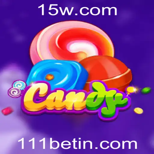 Candy: Explorando o Mundo Divertido do Jogo e Sua Conexão com 111bet