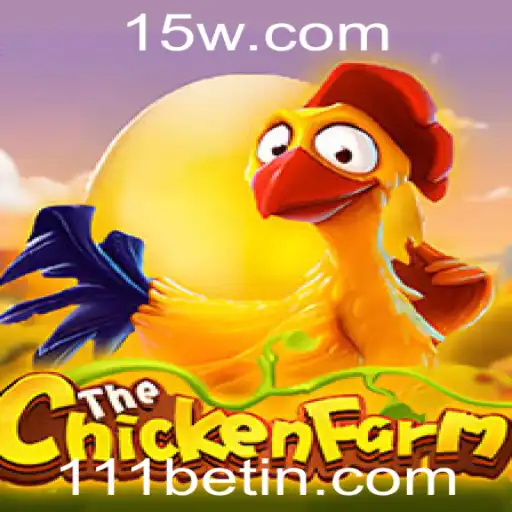 Descubra o Mundo do Jogo ChickenFarm e as Novidades da 111bet